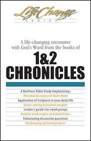 1 & 2 CHRONICLES LIFECHANGE SERIES