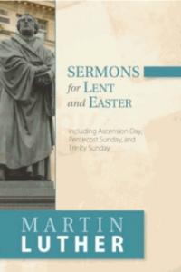 SERMONS FOR LENT AND EASTER SERMONS FOR LENT AND EASTER