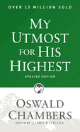 MY UTMOST FOR HIS HIGHEST UPDATED EDITION