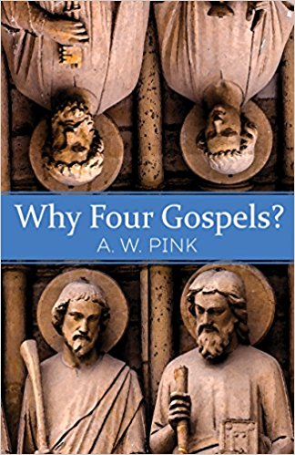 WHY FOUR GOSPELS WHY FOUR GOSPELS