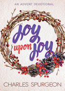 JOY UPON JOY