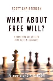 WHAT ABOUT FREE WILL