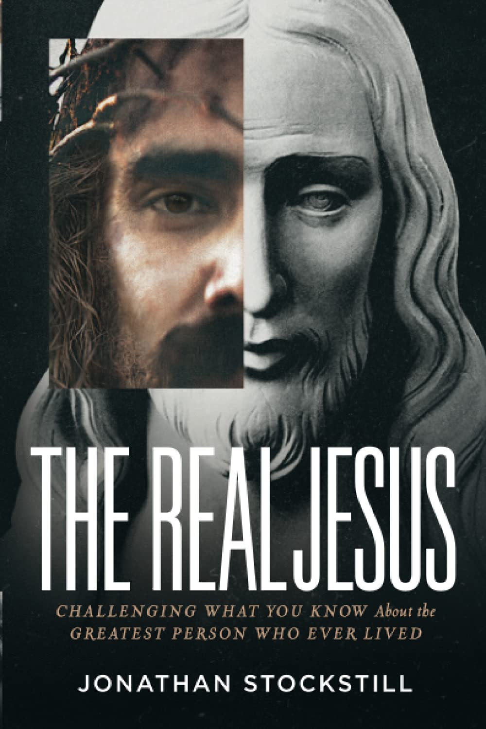 THE REAL JESUS THE REAL JESUS