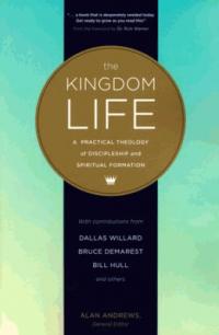 THE KINGDOM LIFE