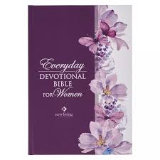 NLT EVERYDAY DEVOTIONAL BIBLE FOR WOMEN NLT EVERYDAY DEVOTIONAL BIBLE FOR WOMEN