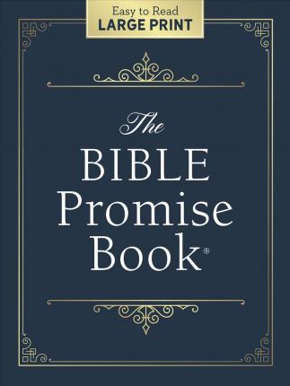 THE BIBLE PROMISE BOOK LARGE PRINT