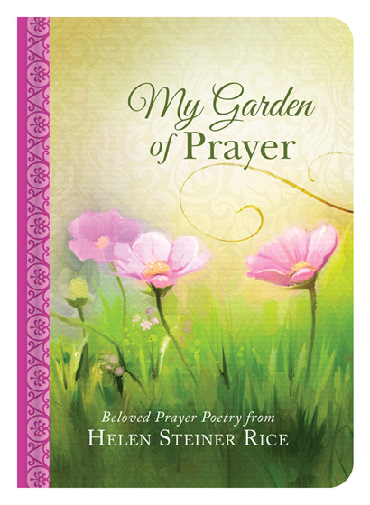 MY GARDEN OF PRAYER MY GARDEN OF PRAYER