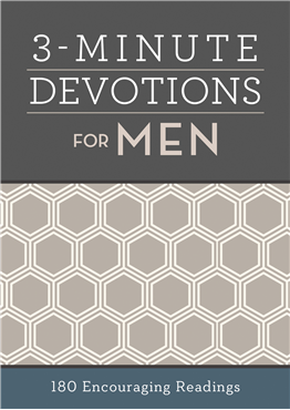 3 MINUTE DEVOTIONS FOR MEN