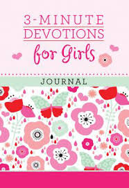 3 MINUTE DEVOTIONS FOR GIRLS JOURNAL