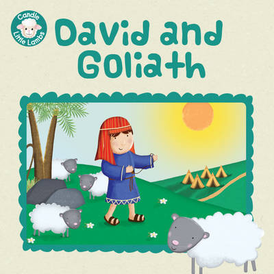 DAVID AND GOLIATH LITTLE LAMBS DAVID AND GOLIATH LITTLE LAMBS