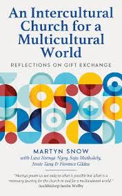 AN INTELLECTUAL CHURCH FOR A MULTICULTURAL WORLD AN INTELLECTUAL CHURCH FOR A MULTICULTURAL WORLD