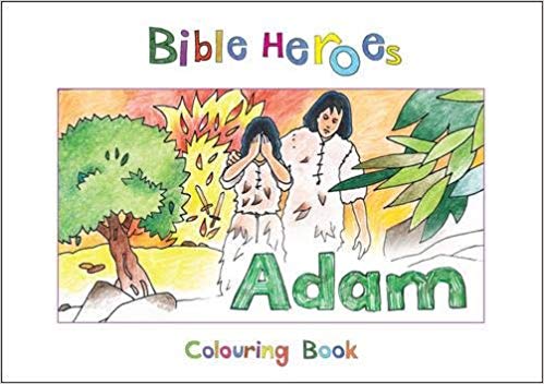 BIBLE HEROES ADAM COLOURING BOOK