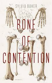 BONE OF CONTENTION