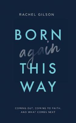 BORN AGAIN THIS WAY