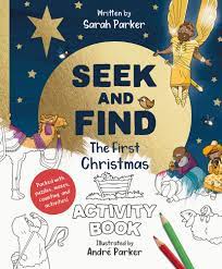 FIND AND SEEK THE FIRST CHRISTMAS ACTIVITY BOOK FIND AND SEEK THE FIRST CHRISTMAS ACTIVITY BOOK