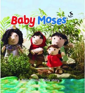 BABY MOSES BIBLE FRIENDS