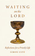 WAITING ON THE LORD
