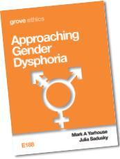 E188 APPROACHING GENDER DYSPHORIA E188 APPROACHING GENDER DYSPHORIA