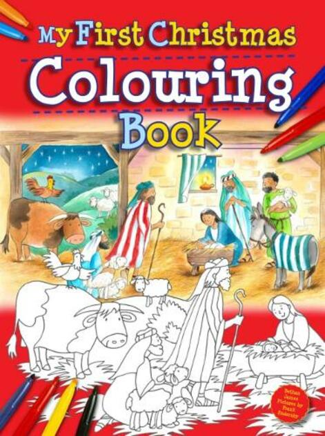 MY FIRST CHRISTMAS COLOURING BOOK
