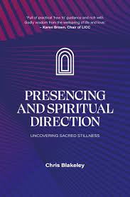 PRESENCING AND SPIRITUAL DIRECTION 