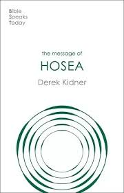 BST THE MESSAGE OF HOSEA BST THE MESSAGE OF HOSEA