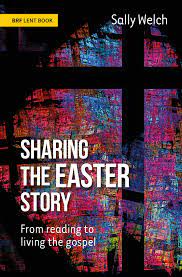 SHARING THE EASTER STORY SHARING THE EASTER STORY