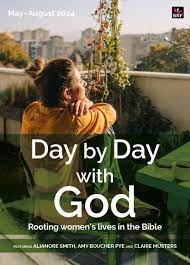 DAY BY DAY WITH GOD READING NOTES