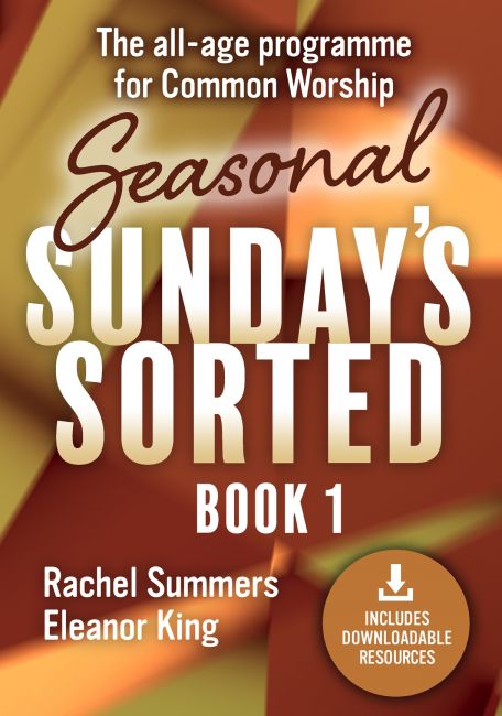 SEASONAL SUNDAYS SORTED BOOK 1 