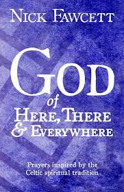 GOD OF HERE THERE AND EVERYWHERE