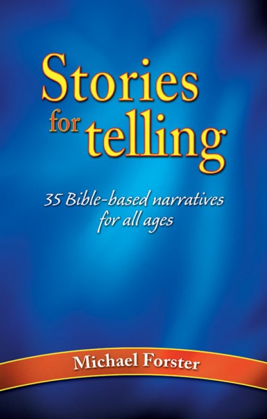 STORIES FOR TELLING