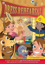 DRESS REHEARSAL RESOURCE BOOK