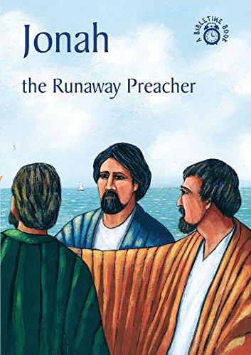 JONAH THE RUNAWAY PREACHER