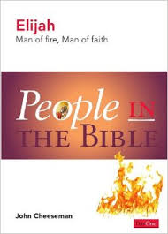 ELIJAH MAN OF FIRE MAN OF FAITH ELIJAH MAN OF FIRE MAN OF FAITH