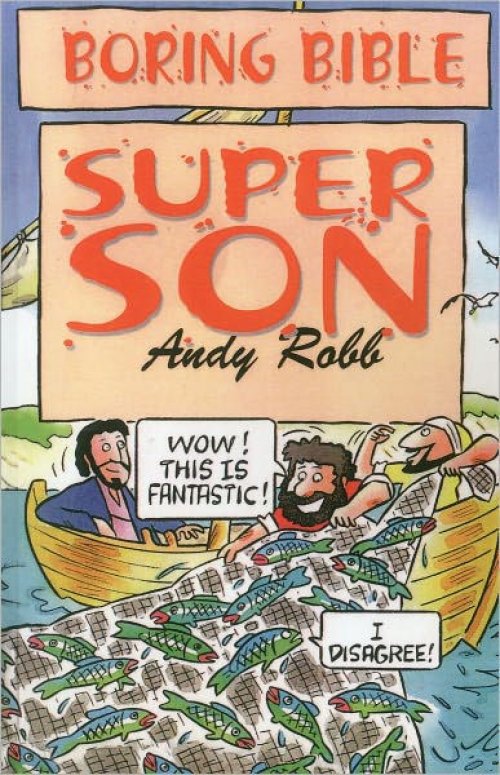 BORING BIBLE SUPER SON