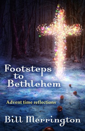 FOOTSTEPS TO BETHLEHEM FOOTSTEPS TO BETHLEHEM