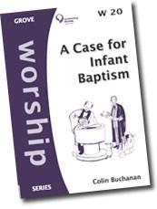 W20 A CASE FOR INFANT BAPTISM