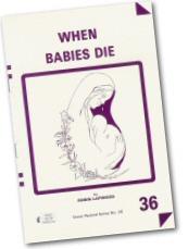 P36 WHEN BABIES DIE