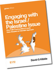 E172 ENGAGING WITH THE ISRAEL PALESTINE ISSUE E172 ENGAGING WITH THE ISRAEL PALESTINE ISSUE