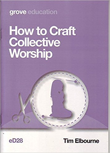 eD28 HOW TO CRAFT COLLECTIVE WORSHIP
