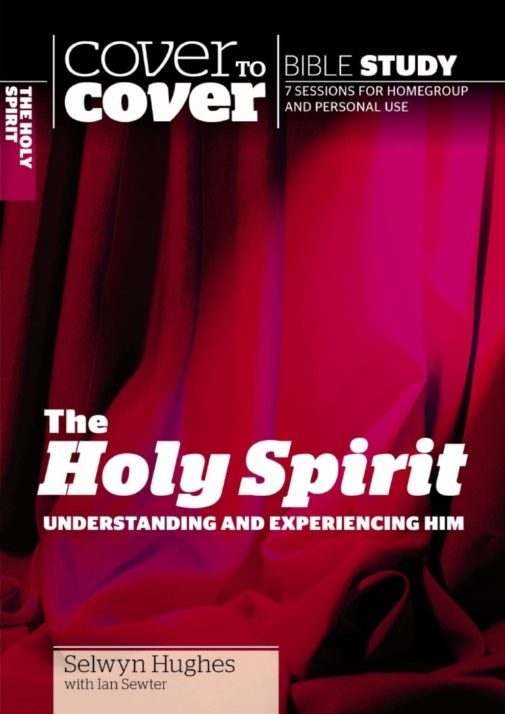 COVER TO COVER THE HOLY SPIRIT COVER TO COVER THE HOLY SPIRIT