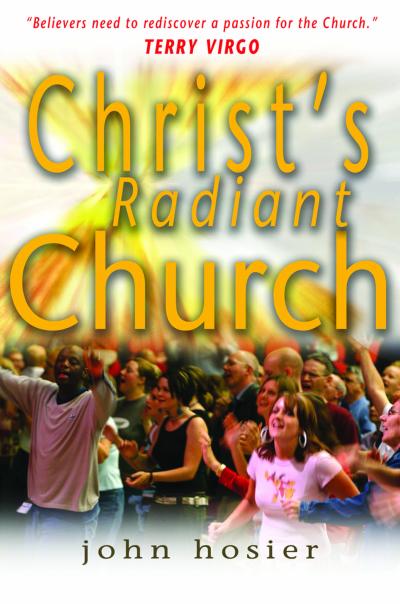 CHRIST'S RADIANT CHURCH CHRIST'S RADIANT CHURCH