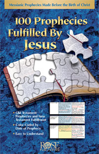 100 PROPHECIES FULFILLED BY JESUS PAMPHLET 100 PROPHECIES FULFILLED BY JESUS PAMPHLET
