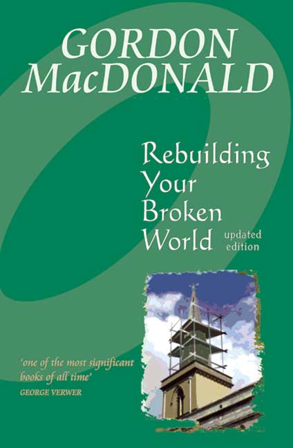 REBUILDING YOUR BROKEN WORLD