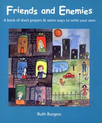 FRIENDS AND ENEMIES FRIENDS AND ENEMIES