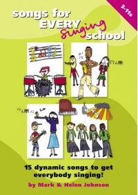 SONGS FOR EVERY SINGING SCHOOL BOOK + CD SONGS FOR EVERY SINGING SCHOOL BOOK + CD