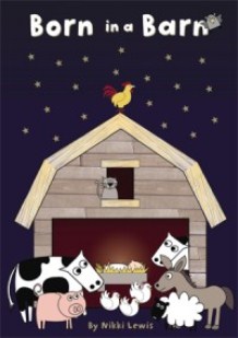 BORN IN A BARN BOOK + CD BORN IN A BARN BOOK + CD