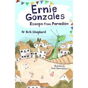 ERNIE GONZALES ESCAPE FROM PARADISE ERNIE GONZALES ESCAPE FROM PARADISE