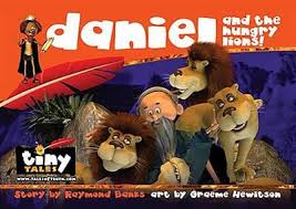 DANIEL AND THE HUNGRY LIONS