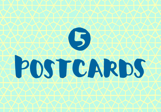 5 POSTCARDS FOR ENCOURAGEMENT