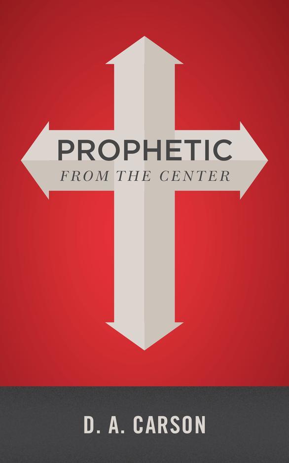 PROPHETIC FROM THE CENTRE